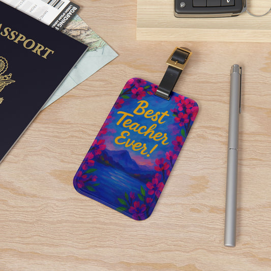 Colorful Teacher Luggage Tag - Best Teacher Ever! - Travel Accessory, Gift for Teachers, Personalized Bag Tag, Floral Design, Unique [...]