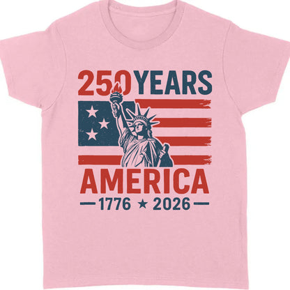 250 Years USA 1776-2026 Shirt | Happy 250th Birthday USA Shirt | America 250th Anniversary Tee | Independence Day T-Shirt 682492