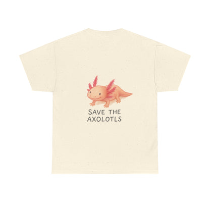 Save the Axolotls Unisex Heavy Cotton Tee, Eco-Friendly T-Shirt, Animal Lover Gift, Conservation Tee, Cute Axolotl Apparel