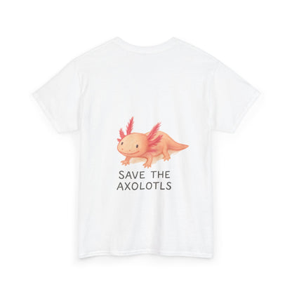 Save the Axolotls Unisex Heavy Cotton Tee, Eco-Friendly T-Shirt, Animal Lover Gift, Conservation Tee, Cute Axolotl Apparel