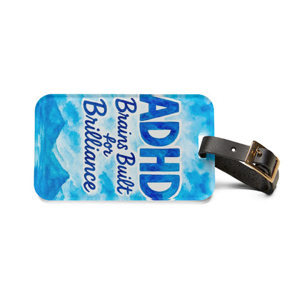 ADHD Brains Built for Brilliance Luggage Tag | Travel Accessory, Personalized Gift, Unique Design, Fun Travel Gear, ADHD Awareness