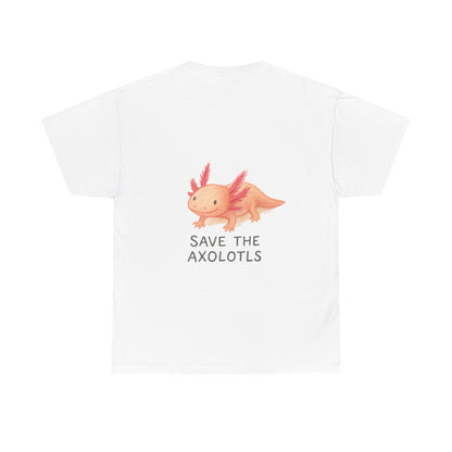 Save the Axolotls Unisex Heavy Cotton Tee, Eco-Friendly T-Shirt, Animal Lover Gift, Conservation Tee, Cute Axolotl Apparel