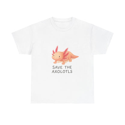 Save the Axolotls Tee, Cute Animal Shirt, Unisex T-Shirt, Eco-Friendly Gift, Animal Lover's Apparel, Casual Outfit