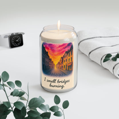 Scented Soy Candle - "I Smell Bridges Burning" - Cozy Home Decor, Gift for Friends, Relaxation, Aromatherapy, Handmade Candle