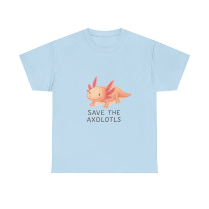 Save the Axolotls Tee, Cute Animal Shirt, Unisex T-Shirt, Eco-Friendly Gift, Animal Lover's Apparel, Casual Outfit