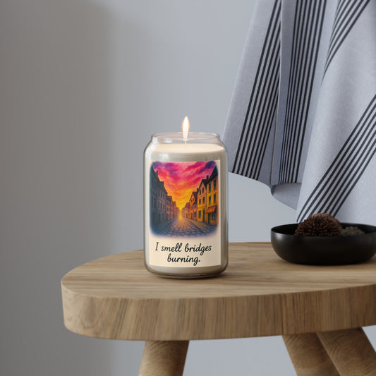 Scented Soy Candle - "I Smell Bridges Burning" - Cozy Home Decor, Gift for Friends, Relaxation, Aromatherapy, Handmade Candle