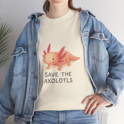 Save the Axolotls Tee, Cute Animal Shirt, Unisex T-Shirt, Eco-Friendly Gift, Animal Lover's Apparel, Casual Outfit