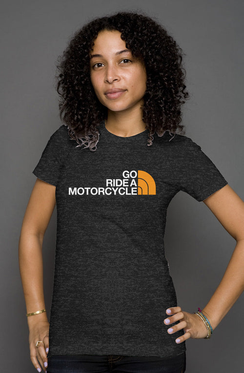 'Go ride a motorcycle' NF Parody Women's Heather T-shirt