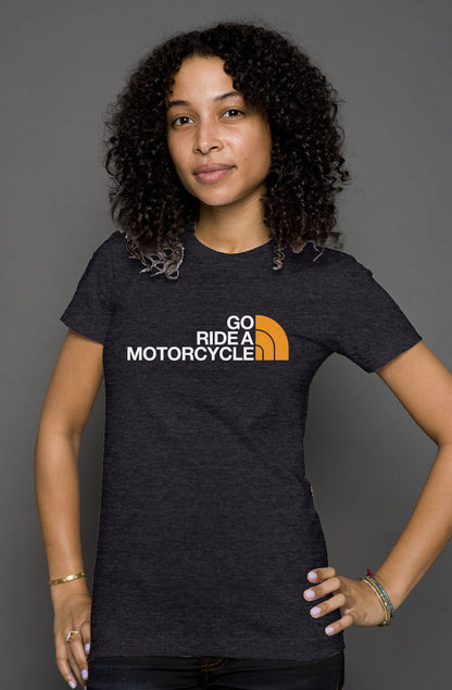 'Go ride a motorcycle' NF Parody Women's Heather T-shirt