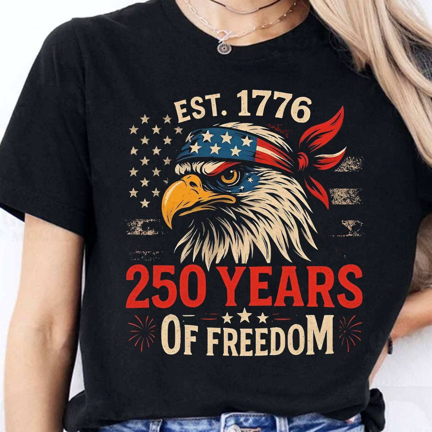 250 Years Of Freedom Shirt | Happy 250th Birthday USA Shirt | America 250th Anniversary Tee | US Flag Vintage Style T-Shirt 682533