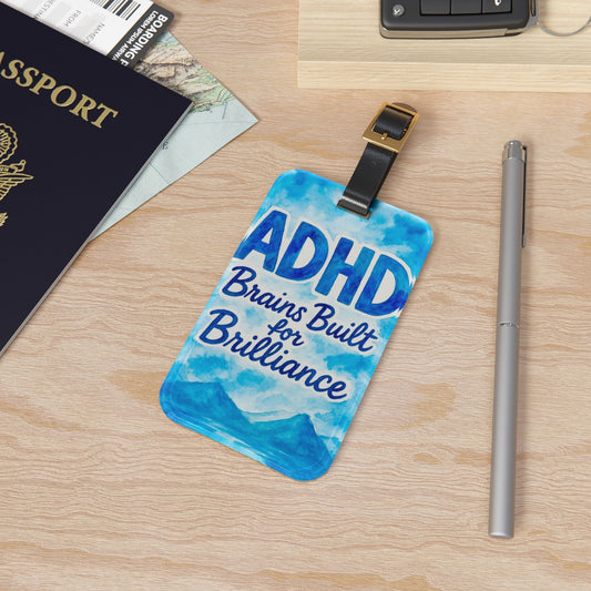 ADHD Brains Built for Brilliance Luggage Tag | Travel Accessory, Personalized Gift, Unique Design, Fun Travel Gear, ADHD Awareness