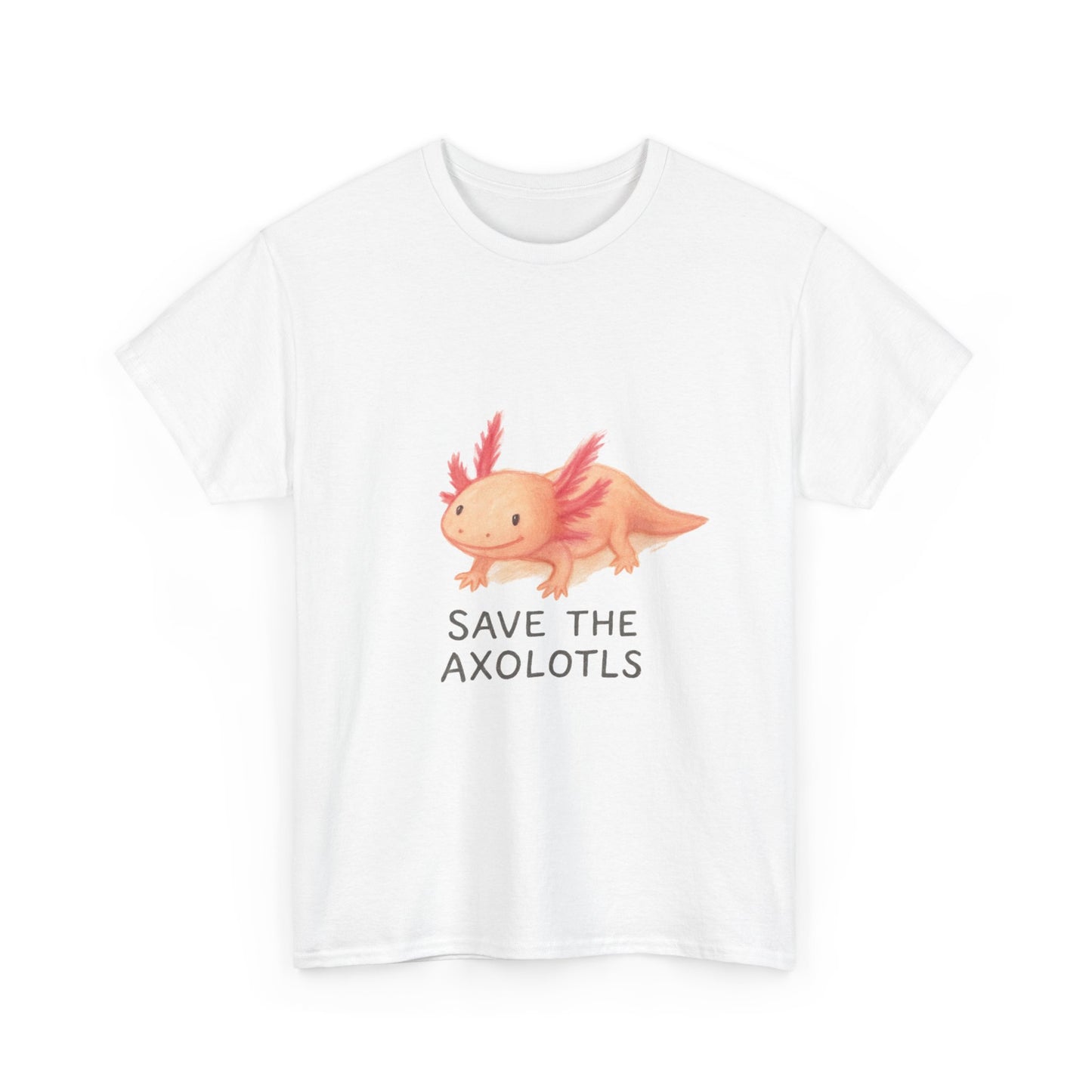 Save the Axolotls Tee, Cute Animal Shirt, Unisex T-Shirt, Eco-Friendly Gift, Animal Lover's Apparel, Casual Outfit