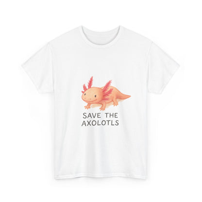 Save the Axolotls Tee, Cute Animal Shirt, Unisex T-Shirt, Eco-Friendly Gift, Animal Lover's Apparel, Casual Outfit