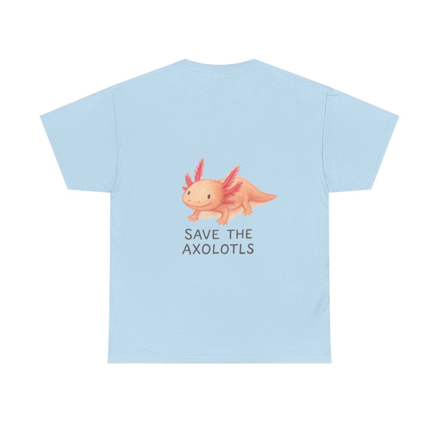 Save the Axolotls Unisex Heavy Cotton Tee, Eco-Friendly T-Shirt, Animal Lover Gift, Conservation Tee, Cute Axolotl Apparel