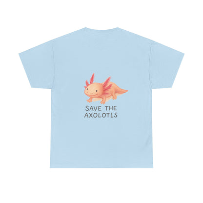 Save the Axolotls Unisex Heavy Cotton Tee, Eco-Friendly T-Shirt, Animal Lover Gift, Conservation Tee, Cute Axolotl Apparel